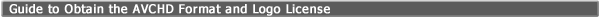 Guide to Obtain the AVCHD Format and Logo License